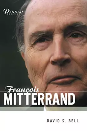 Couverture du produit · Francois Mitterrand: A Political Biography