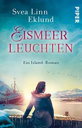 Couverture du produit · Eismeerleuchten: Ein Island-Roman