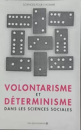 Couverture du produit · Volontarisme et determinisme 090993