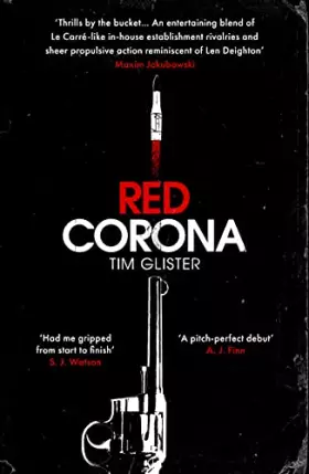 Couverture du produit · Red Corona: A Richard Knox Spy Thriller: ‘A thriller of true ambition and scope.’ Lucie Whitehouse