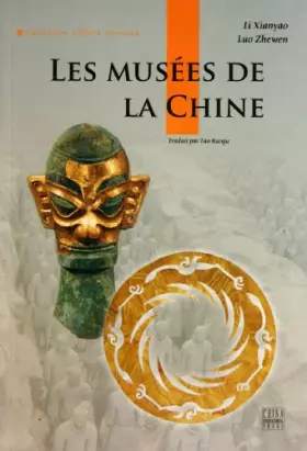 Couverture du produit · Les Museums De La Chine