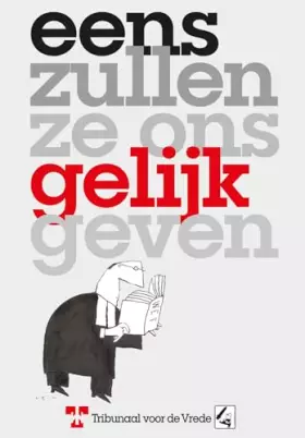 Couverture du produit · Eens zullen ze ons gelijk geven: De juridische strijd tegens kernwapens in Nederland