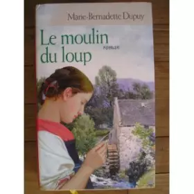 Couverture du produit · Le moulin du loup