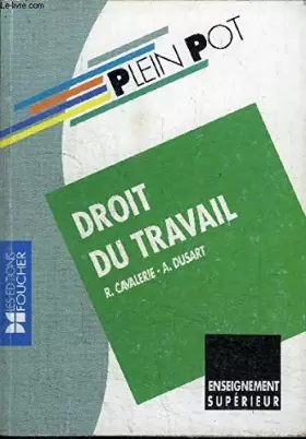 Couverture du produit · Droit du travail: BTS tertiaires, DECF, IUT, AES, formation continue