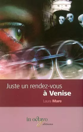 Couverture du produit · Juste un rendez-vous à Venise