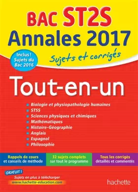 Couverture du produit · Annales Bac 2017 Sujets Et Corriges Le Tout-En-Un Term ST2S