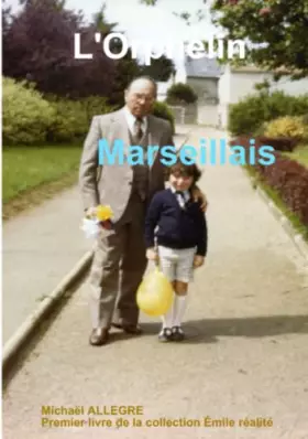 Couverture du produit · L'Orphelin Marseillais (French Edition)
