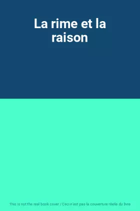Couverture du produit · La rime et la raison