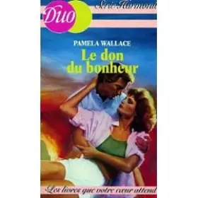 Couverture du produit · Le Don du bonheur (Duo)