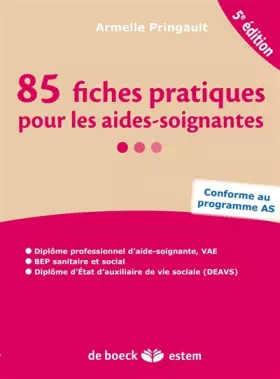 Couverture du produit · 85 fiches pratiques pour les aides-soignantes
