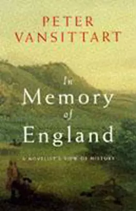 Couverture du produit · In Memory of England: A Novelist's View of History