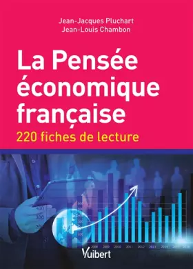 Couverture du produit · La pensée économique française - 220 fiches de lecture