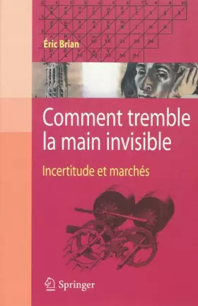 Couverture du produit · Comment tremble la main invisible