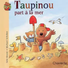 Couverture du produit · Taupinou part à la mer