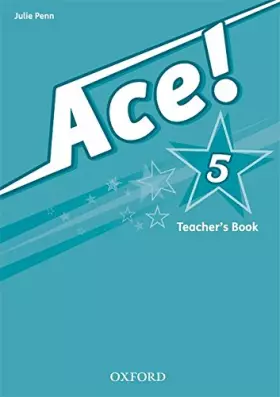 Couverture du produit · Ace! 5. Teacher's Book