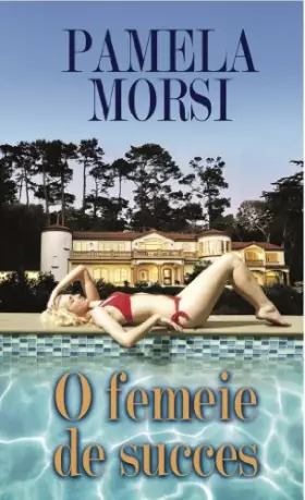 Couverture du produit · O FEMEIE DE SUCCES