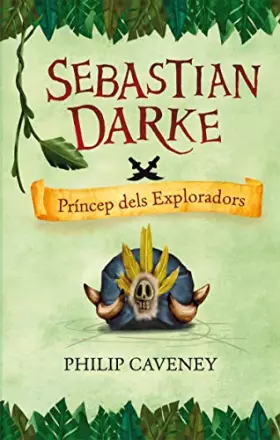 Couverture du produit · Sebastian Darke. Príncep dels Exploradors