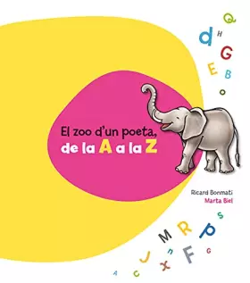 Couverture du produit · El zoo d'un poeta, de la A a la Z