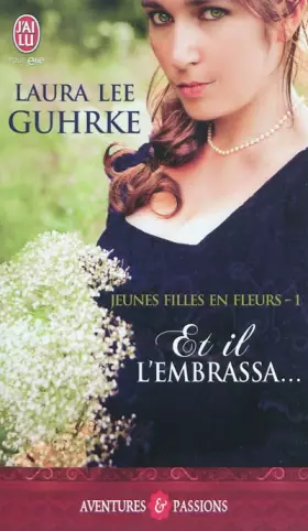 Couverture du produit · Jeunes filles en fleurs, Tome 1 : Et il l'embrassa...