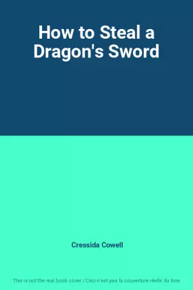Couverture du produit · How to Steal a Dragon's Sword