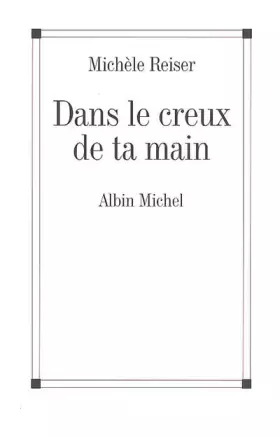 Couverture du produit · Dans le creux de ta main