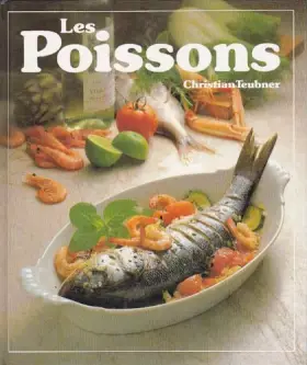 Couverture du produit · Les Poissons : 120 recettes illustrées pour toutes les occasions