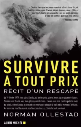 Couverture du produit · Survivre à tout prix - Récit d'un rescapé