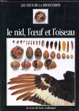 Couverture du produit · LE NID, L'OEUF ET L'OISEAU