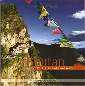 Couverture du produit · Bhutan Portraits and Landscapes