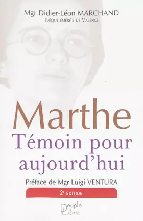 Couverture du produit · Marthe, témoin pour aujourd'hui - 2ème édition
