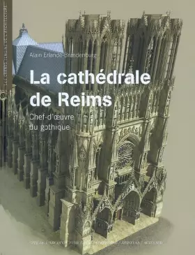 Couverture du produit · La Cathédrale de Reims: Chef-d'?uvre du gothique