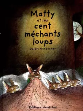 Couverture du produit · Matty et les cent méchants loups