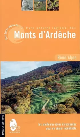 Couverture du produit · QUE FAIRE PNR MONTS ARDECHE 06