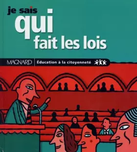 Couverture du produit · Je sais qui fait les lois