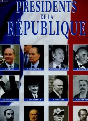 Couverture du produit · Presidents de la Republique