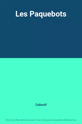 Couverture du produit · Les Paquebots