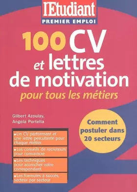Couverture du produit · 100 CV et lettres de motivation pour tous les métiers