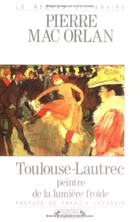 Couverture du produit · Toulouse Lautrec peintre de la lumière froide