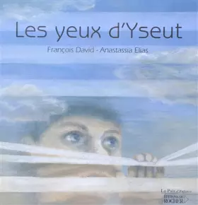 Couverture du produit · Les yeux d'Yseut