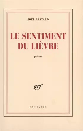 Couverture du produit · Le sentiment du lièvre