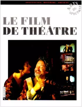 Couverture du produit · Le Film de théâtre