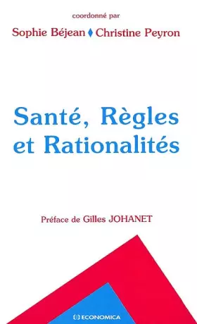 Couverture du produit · Santé, Règles et Rationalités