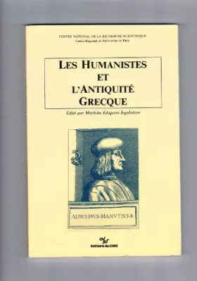 Couverture du produit · Les humanistes et l'antiquité grecques
