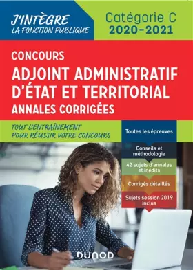 Couverture du produit · Concours Adjoint administratif Etat & Territorial - Annales corrigées - 2020-2021: Annales corrigées - 2020-2021 (2020-2021)