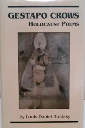 Couverture du produit · Gestapo Crows: Holocaust Poems
