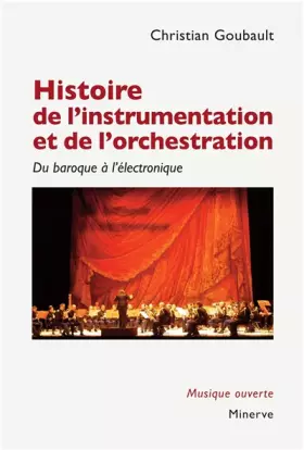 Couverture du produit · Histoire de l'instrumentation et de l'orchestration