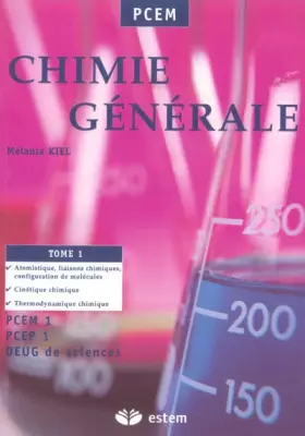 Couverture du produit · Chimie générale : Tome 1