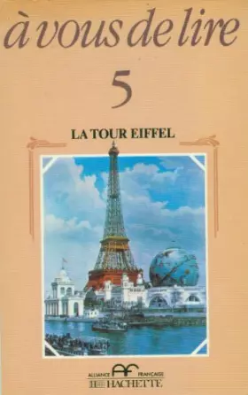 Couverture du produit · A Vous De Lire N°5 : La Tour Eiffel