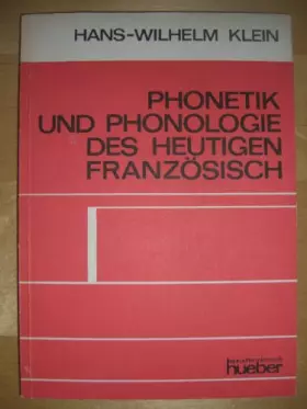 Couverture du produit · Phonetik und Phonologie des heutigen Französisch