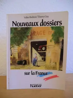 Couverture du produit · Nouveaux dossiers sur la France - Borbein, Volker